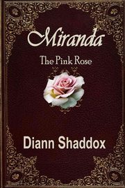 Miranda, Shaddox Diann