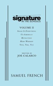Signature in the Schools, Volume II, Calarco Joe