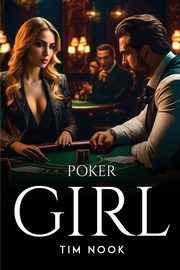 Poker Girl, Nook Tim