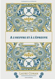 A l'oeuvre et ? l'preuve, Conan Laure