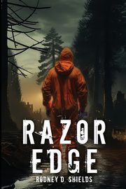 Razor Edge, Shields Rodney