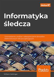 ksiazka tytu: Informatyka ledcza. autor: Oettinger William