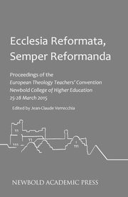 Ecclesia Reformata, Semper Reformanda, 
