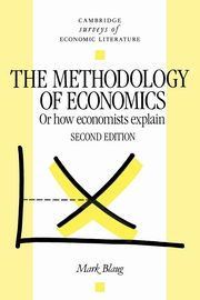 The Methodology of Economics, Blaug Mark