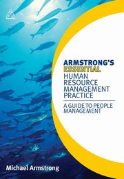 Armstrong's Essential Human Resource Management Practice, Armstrong Michael