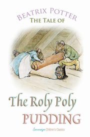 The Roly Poly Pudding, Potter Beatrix