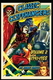 Classic Cliffhangers, Davis Hank