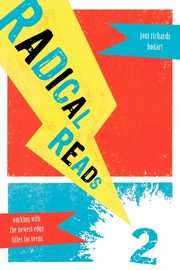 Radical Reads 2, Bodart Joni Richards