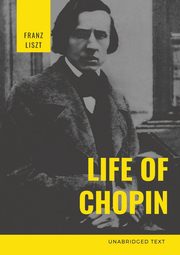 Life of Chopin, Liszt Franz