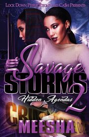 Savage Storms 2, Meesha