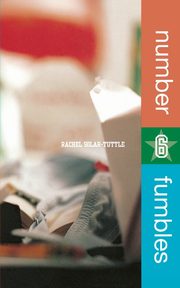 Number 6 Fumbles, Solar-Tuttle Rachel