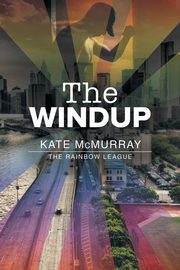 The Windup, McMurray Kate