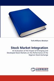 Stock Market Integration, Abraham Terfa Williams