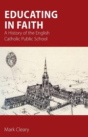 Educating in Faith, Cleary Mark