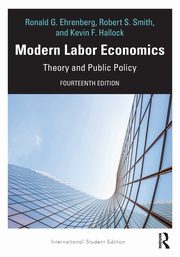 Modern Labor Economics, Ehrenberg Ronald G.