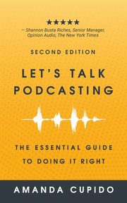 Let's Talk Podcasting, Cupido Amanda