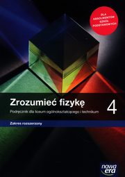 Zrozumie fizyk 4 Podrcznik Zakres rozszerzony, Braun Marcin, Byczuk Krzysztof, Seweryn-Byczuk Agnieszka, Wjtowicz Elbieta