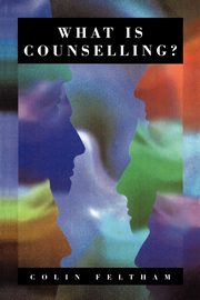 ksiazka tytu: What Is Counselling? autor: Feltham Colin