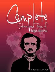 ksiazka tytu: Complete Stories and Poems of Edgar Allan Poe autor: Poe Edgar Allan