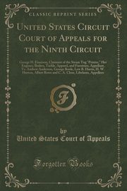 ksiazka tytu: United States Circuit Court of Appeals for the Ninth Circuit autor: Appeals United States Court of