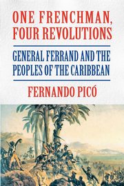 One Frenchman, Four Revolutions, Pic Fernando
