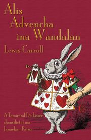 Alis Advencha ina Wandalan, Carroll Lewis