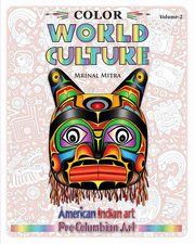 Color World Culture, Volume-2, Mitra Mrinal
