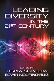 Leading Diversity in the 21st Century, 