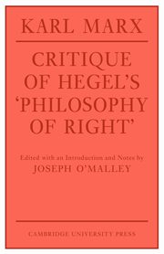 Critique of Hegel's 'Philosophy of Right', Marx Karl