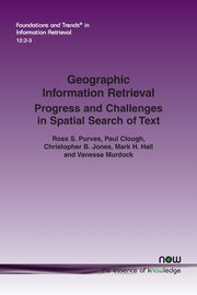 Geographic Information Retrieval, Purves Ross S.