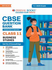 Oswaal CBSE Question Bank Class 11 Business Studies, Chapterwise and Topicwise Solved Papers For 2025 Exams, , Oswaal Editorial Board