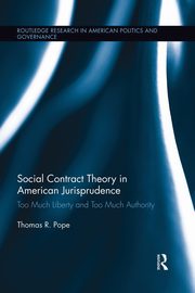 Social Contract Theory in American Jurisprudence, Pope Thomas R.