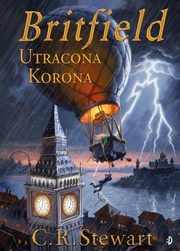 Utracona korona Britfield Tom 1, Stewart C.R.