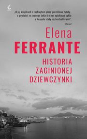 Historia zaginionej dziewczynki, Ferrante Elena
