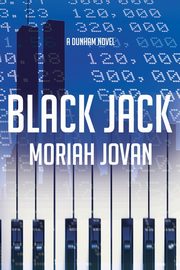 Black Jack, Jovan Moriah