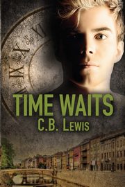 Time Waits, Lewis C. B.