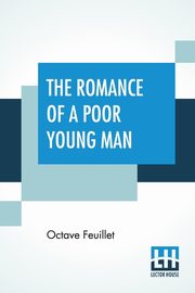 The Romance Of A Poor Young Man, Feuillet Octave