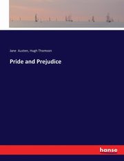 Pride and Prejudice, Austen Jane