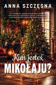 Kim jeste Mikoaju?, Szczsna Anna
