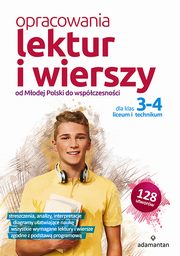 Opracowania lektur i wierszy dla klas 3-4 liceum i technikum, 