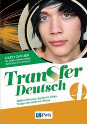 Transfer Deutsch 4 Zeszyt wicze, Reymont Elbieta, Sibiga Agnieszka, Jezierska-Wiejak Magorzata