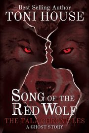 Song Of The Red Wolf, House Toni