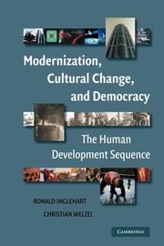 Modernization, Cultural Change, and Democracy, Inglehart Ronald