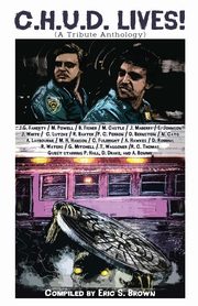 C.H.U.D. Lives!, Maberry Jonathan