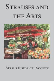 ksiazka tytu: Strauses and the Arts autor: 