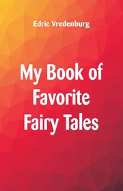 My Book of Favorite Fairy Tales, Vredenburg Edric