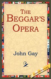 The Beggar's Opera, Gay John