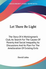 Let There Be Light, Lubin David