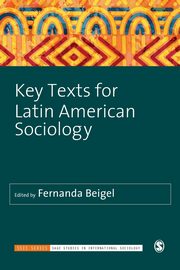 Key Texts for Latin American Sociology, 
