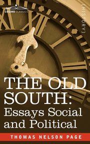 The Old South, Page Thomas Nelson